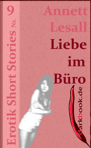 Annett Lesall: Liebe im Büro