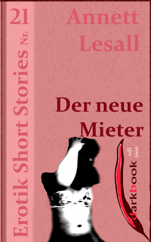 Annett Lesall: Der neue Mieter