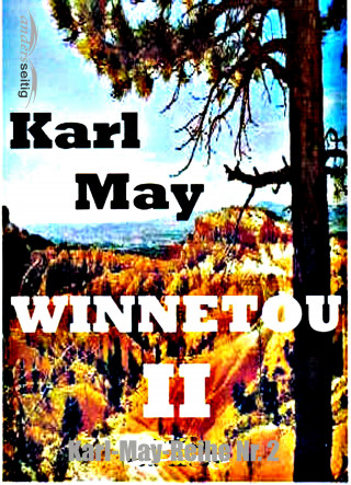 Karl May: Winnetou II