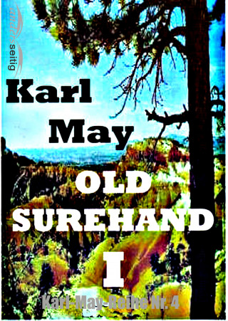 Karl May: Old Surehand I