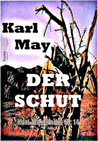Karl May: Der Schut