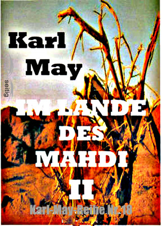 Karl May: Im Lande des Mahdi II