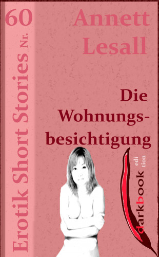 Annett Lesall: Die Wohnungsbesichtigung