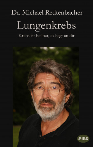 Dr. Michael Redtenbacher: Lungenkrebs