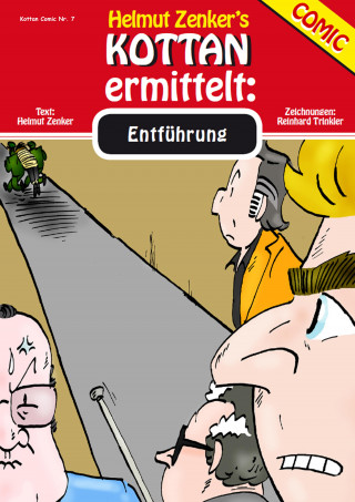 Helmut Zenker: Kottan ermittelt: Entführung