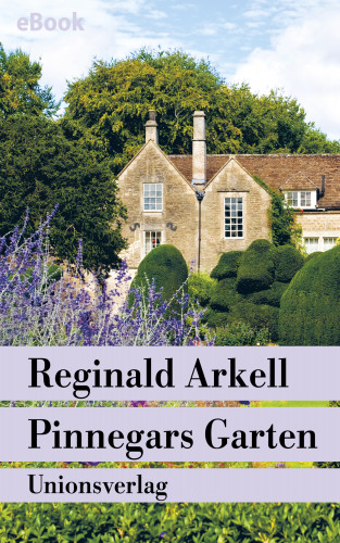Reginald Arkell: Pinnegars Garten