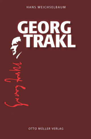 Hans Weichselbaum: Georg Trakl