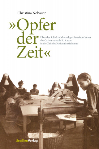 Christina Nöbauer: "Opfer der Zeit"