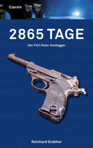 Reinhard Grabher, Franz Mahr: 2865 Tage