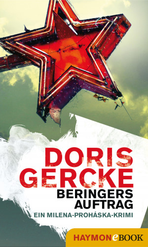 Doris Gercke: Beringers Auftrag
