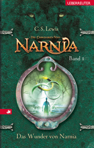 C. S. Lewis: Die Chroniken von Narnia - Das Wunder von Narnia (Bd. 1)