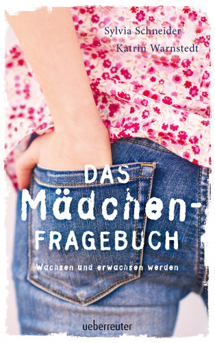 Sylvia Schneider, Katrin Warnstedt: Das Mädchen-Fragebuch