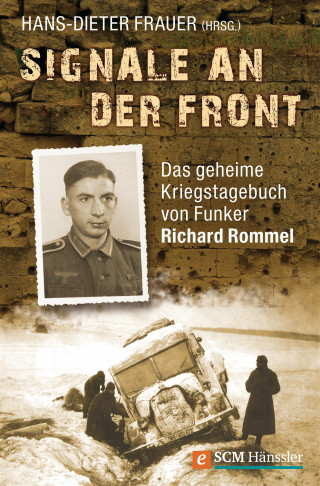 Richard Rommel: Signale an der Front