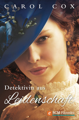Carol Cox: Detektivin aus Leidenschaft