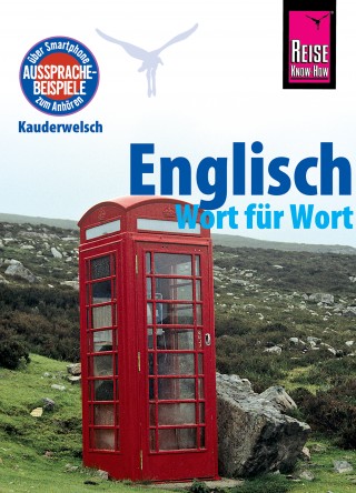 Doris Werner-Ulrich: Englisch - Wort für Wort: Kauderwelsch-Sprachführer von Reise Know-How