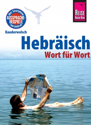 Roberto Strauss: Hebräisch - Wort für Wort: Kauderwelsch-Sprachführer von Reise Know-How