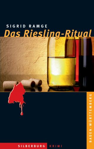 Sigrid Ramge: Das Riesling-Ritual