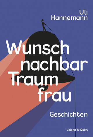 Uli Hannemann: Wunschnachbar Traumfrau