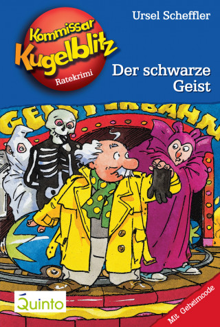 Ursel Scheffler: Kommissar Kugelblitz 07. Der schwarze Geist