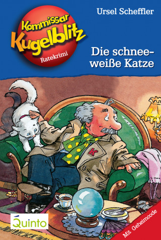 Ursel Scheffler: Kommissar Kugelblitz 09. Die schneeweiße Katze