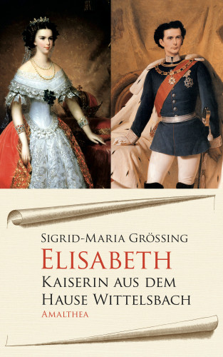 Sigrid-Maria Größing: Elisabeth