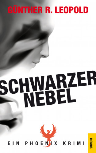 Günther R. Leopold: Schwarzer Nebel