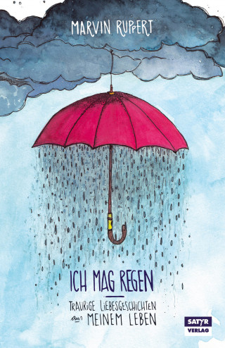 Marvin Ruppert: Ich mag Regen