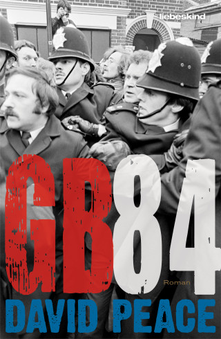 David Peace: GB84