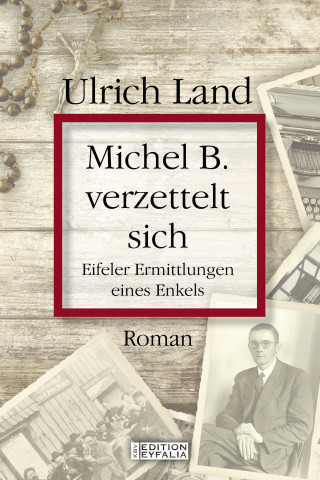 Ulrich Land: Michel B. verzettelt sich