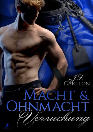 J.L. Carlton: Macht und Ohnmacht 1: Versuchung