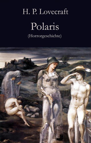 H. P. Lovecraft: Polaris