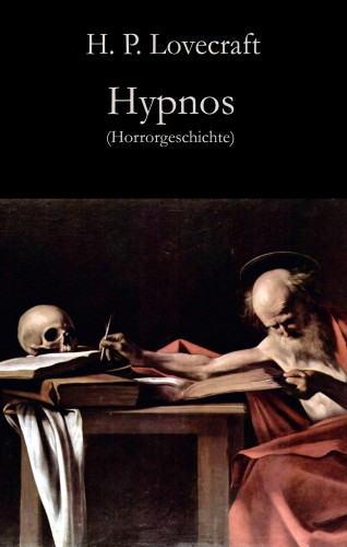 H. P. Lovecraft: Hypnos