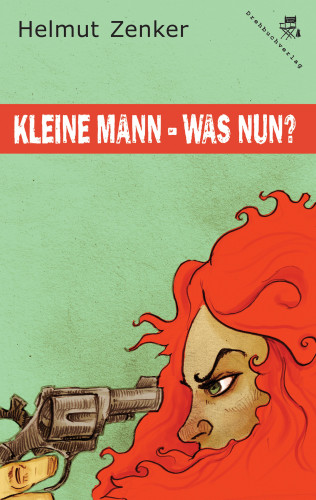 Helmut Zenker: Kleine Mann - was nun?