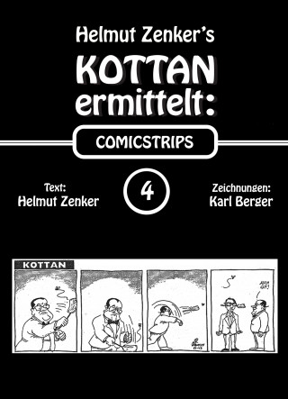 Helmut Zenker: Kottan ermittelt: Comicstrips 4