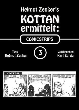 Helmut Zenker: Kottan ermittelt: Comicstrips 3