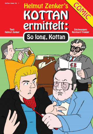 Helmut Zenker: Kottan ermittelt: So Long, Kottan
