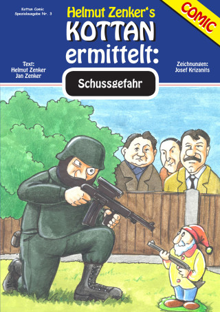 Helmut Zenker, Jan Zenker: Kottan ermittelt: Schussgefahr