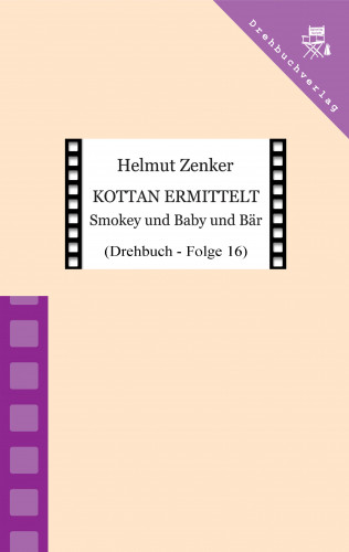 Helmut Zenker: Kottan ermittelt: Smokey und Baby und Bär