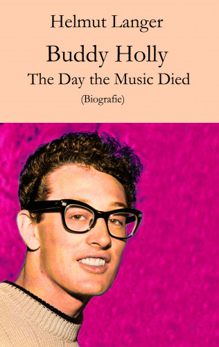 Helmut Langer: Buddy Holly