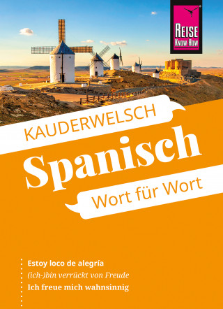 O'Niel V. Som: Reise Know-How Sprachführer Spanisch - Wort für Wort