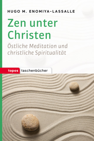 Hugo M. Enomiya-Lassalle: Zen unter Christen