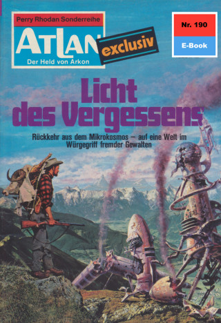 Harvey Patton: Atlan 190: Licht des Vergessens