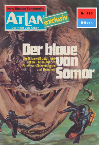 Marianne Sydow: Atlan 196: Der Blaue von Somor
