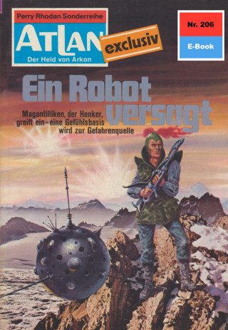 Marianne Sydow: Atlan 206: Ein Robot versagt