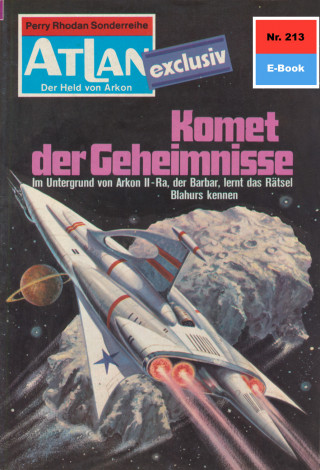 Peter Terrid: Atlan 213: Komet der Geheimnisse