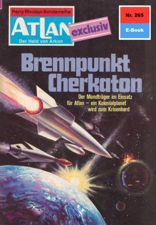 Harvey Patton: Atlan 265: Brennpunkt Cherkaton