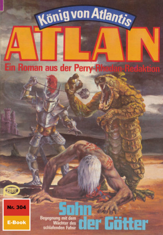 Marianne Sydow: Atlan 304: Sohn der Götter