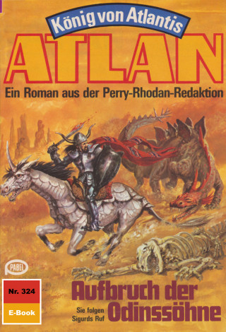 Hans Kneifel: Atlan 324: Aufbruch der Odinssöhne