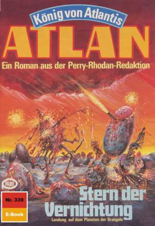 Marianne Sydow: Atlan 339: Stern der Vernichtung