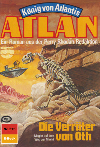 Marianne Sydow: Atlan 373: Die Verräter von Oth